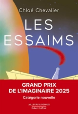 Les essaims - Chloé Chevalier