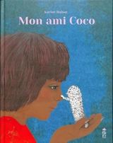Mon ami Coco - Karine Daisay