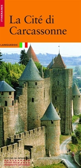 La cité di Carcassonne : Languedoc - Jean-Pierre Panouillé