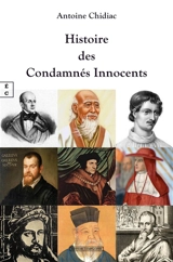 Histoire des condamnés innocents - Antoine Chidiac