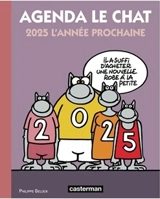 Agenda Le Chat 2025 : l'année prochaine - Philippe Geluck