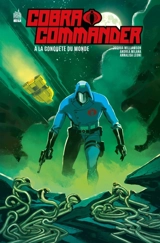 Cobra Commander : à la conquête du monde - Joshua Williamson