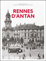 Rennes d'antan - Marie-Christine Biet