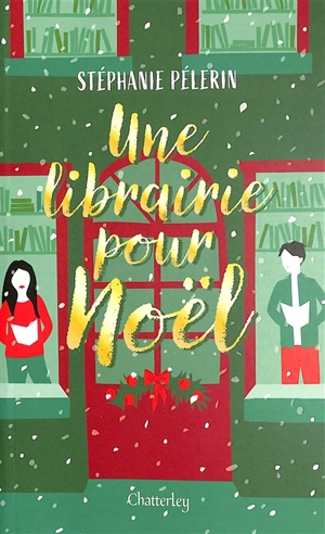 Une librairie pour Noël - Stéphanie Pelerin