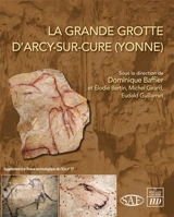 La grande grotte d'Arcy-sur-Cure (Yonne)
