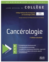 Cancérologie : R2C - Collège national des enseignants en cancérologie (France)