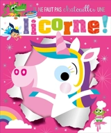 Il ne faut pas chatouiller une licorne ! - Stuart Lynch