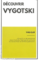 Découvrir Vygotski - Lev Semenovitch Vygotski