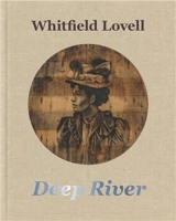 Whitfield Lovell Deep River - Whitfield Lovell
