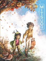 Mitsuo. Vol. 1 - Jérôme Hamon