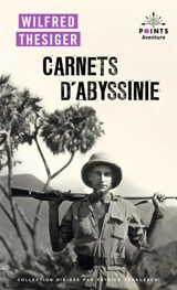 Carnets d'Abyssinie - Wilfred Thesiger