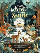 Dans la forêt secrète : un cherche-et-trouve - Sandra Dieckmann