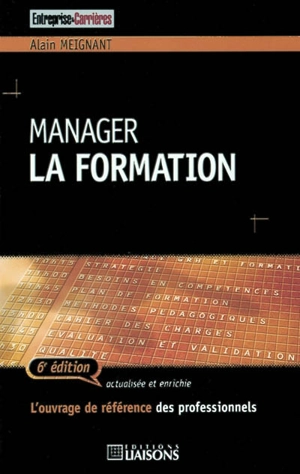 Manager la formation - Alain Meignant