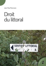 Droit du littoral - Jean-Paul Pancracio