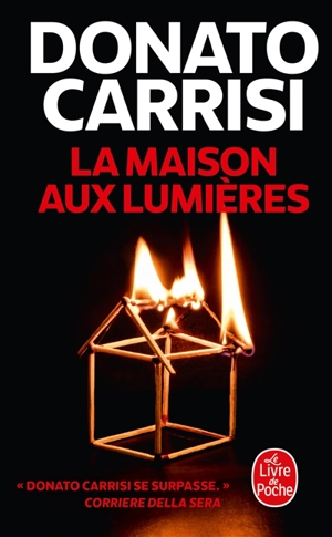 La maison aux lumières - Donato Carrisi