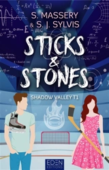 Shadow Valley. Vol. 1. Sticks & stones - S. Massery