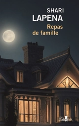 Repas de famille - Shari Lapena