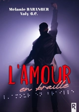 L'amour en braille - Mélanie Baranger