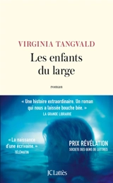 Les enfants du large - Virginia Tangvald