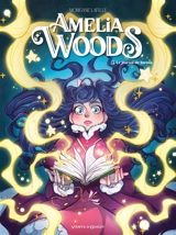 Amélia Woods. Vol. 3. Le journal de Serena - Morgane Lafille
