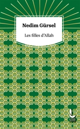Les filles d'Allah - Nedim Gürsel