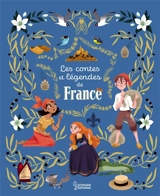 Les contes et légendes de France - Muriel Zürcher