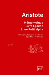Métaphysique. Livre Epsilon, Livre Petit alpha - Aristote