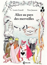 Alice au pays des merveilles - Lewis Carroll