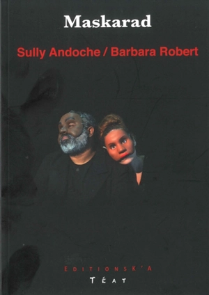 Maskarad - Sully Andoche