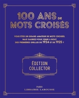 100 ans de Mots Croisés - Yves Cunow