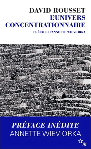 L'univers concentrationnaire - David Rousset