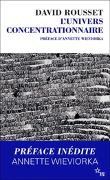 L'univers concentrationnaire - David Rousset