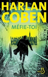 Méfie-toi - Harlan Coben