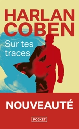 Sur tes traces - Harlan Coben