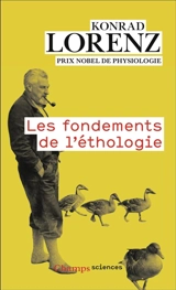 Les fondements de l'éthologie - Konrad Lorenz