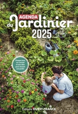 Agenda du jardinier 2025 : chaque jour, un conseil et une idée pour réussir son jardin - Thomas Alamy