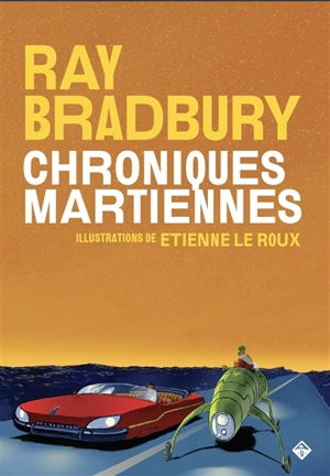 Chroniques martiennes. Vol. 1 - Ray Bradbury
