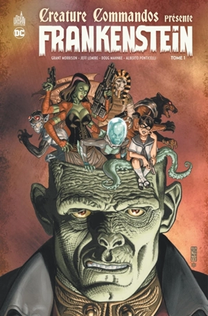 Creature Commandos présente. Vol. 1. Frankenstein - Grant Morrison