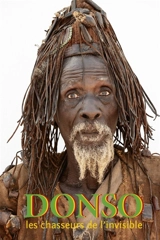 Donso : les chasseurs de l'invisible - Dany Leriche
