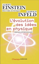 L'évolution des idées en physique - Albert Einstein