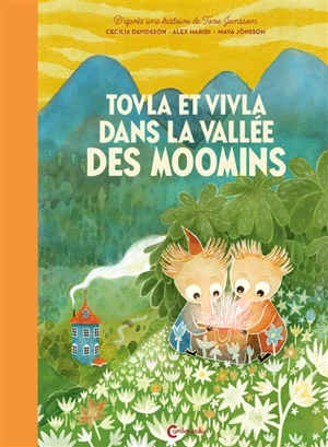 Tovla et Vivla dans la vallée des Moomins - Cecilia Davidsson