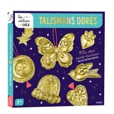 Talismans dorés : ma déco porte-bonheur avec des cristaux précieux - Elodie Joly
