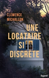 Une locataire si discrète - Clémence Michallon
