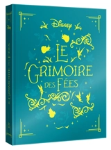 Le grimoire des fées - Walt Disney company