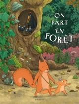 On part en forêt - Katarina Macurova