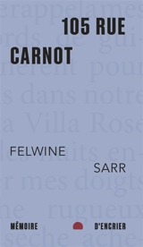 105 rue Carnot - Felwine Sarr