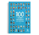100 grands personnages de l'histoire