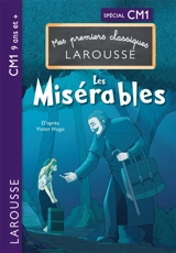 Les misérables : spécial CM1, 9 ans et + - Martyn Back