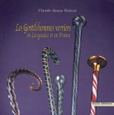 Les gentilshommes verriers en Languedoc et en France - Claude-Annie Gaidan