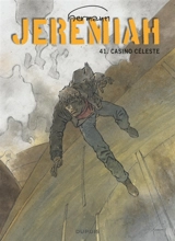 Jeremiah. Vol. 41. Casino céleste - Hermann